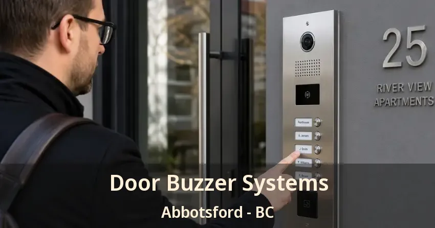 Door Buzzer Systems Abbotsford - BC Door Buzzer Systems Abbotsford - BC