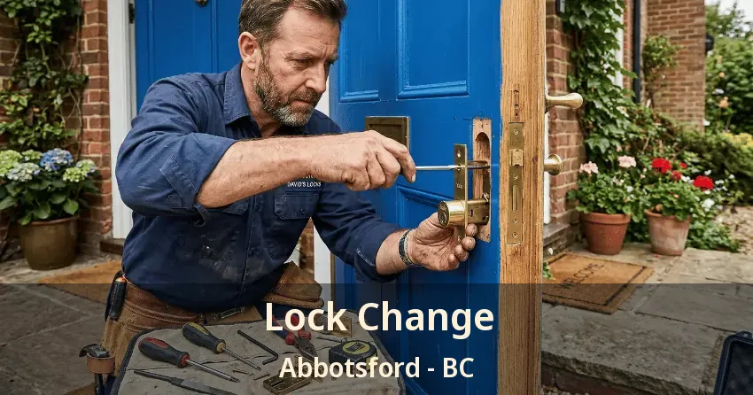 Lock Change Abbotsford - BC